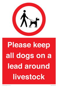 Please keep all dogs on a lead around livestock